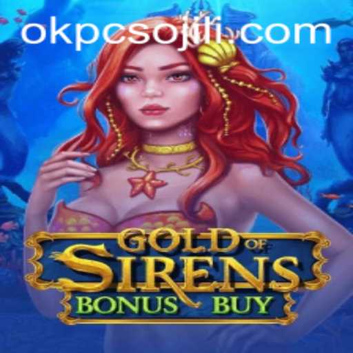 GoldofSirensBonusBuy: Dive Into the Depths of Adventure and Fortune